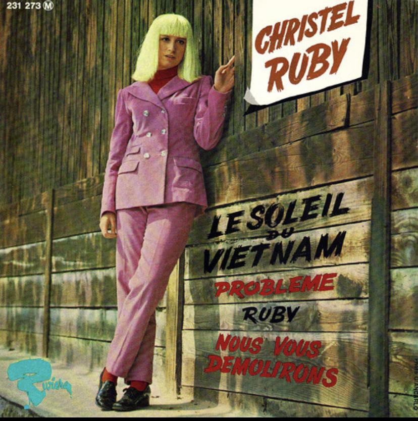 Christel Ruby – French Ep riviera 231273  » Le soleil du Vietnam  » 1967